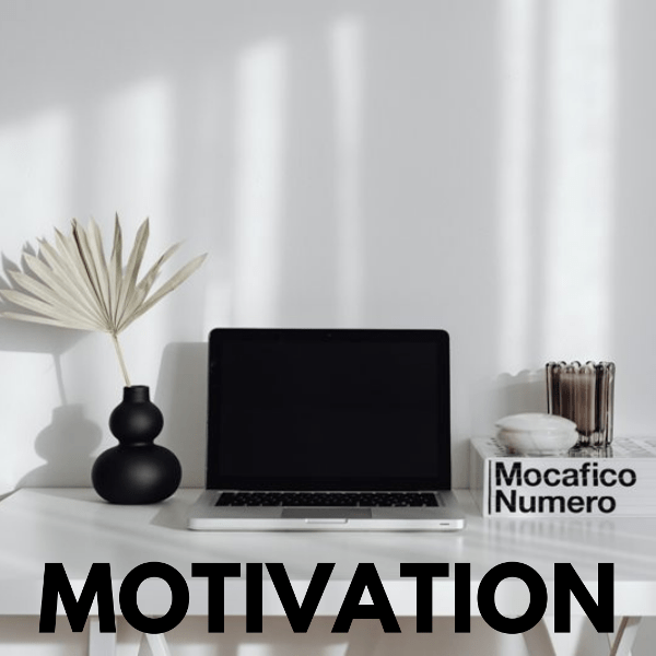 what to do when you have zero motivation